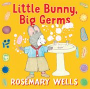 Little Bunny, Big Germs cover image cdn