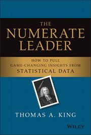 The Numerate Leader : How to Pull Game-Changing Insights from Statistical Data cover image cdn