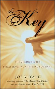 The Key : The Missing Secret for Attracting Anything You Want cover image cdn
