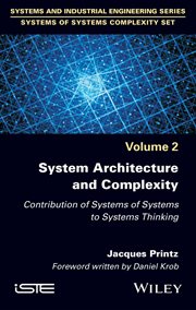 System Architecture and Complexity : Contribution of Systems of Systems to Systems Thinking cover image cdn