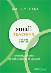 Small Teaching : Everyday Lessons from the Science of Learning cover image cdn