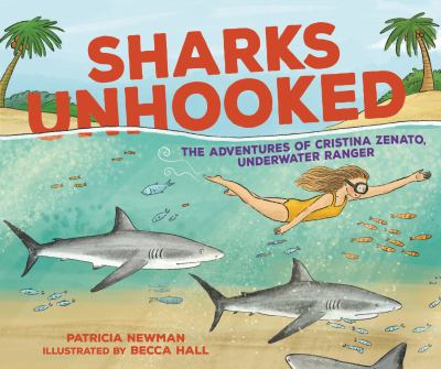 Sharks unhooked : the adventures of Cristina Zenato, underwater ranger  cover image cdn
