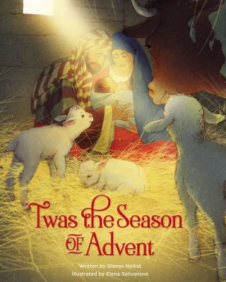 'Twas the season of Advent : devotional and stories for the Christmas season  cover image cdn