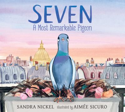 Seven : a most remarkable pigeon  cover image cdn