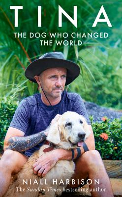 Tina : the dog who changed the world  cover image cdn