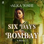 Six Days in Bombay cover image cdn