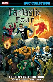 Fantastic Four Epic Collection: The New Fantastic Four. Volume 14 cover image cdn