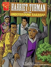 Harriet Tubman and the Underground Railroad cover image cdn
