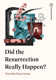 Did the Resurrection Really Happen? cover image cdn