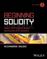 Beginning Solidity : Learn to Program Smart Contracts With Solidity cover image cdn