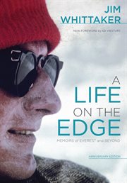 A Life on the Edge : Memoirs of Everest and Beyond cover image cdn