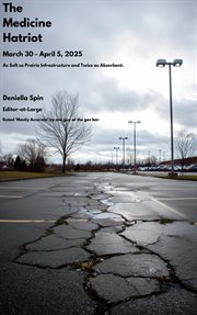 The Medicine Hatriot: March 30 - April 5, 2025 cover image cdn