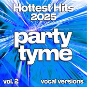 Hottest Hits 2025, Vol. 2 cover image cdn