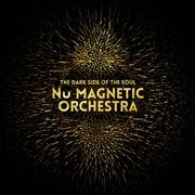 Nu Magnetic Orchestra - The Dark Side Of The Soul cover image cdn