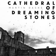 Cathedral Of Dreaming Stones cover image cdn