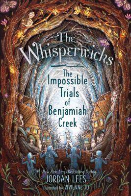 The impossible trials of Benjamiah Creek  cover image cdn