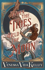 When the Tides Held the Moon cover image cdn