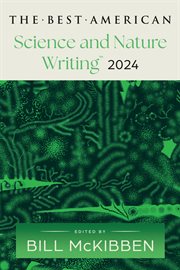 The Best American Science and Nature Writing 2024 cover image cdn