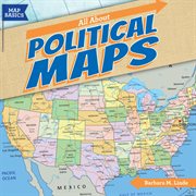 All About Political Maps cover image cdn