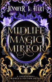 Midlife Magic Mirror cover image cdn