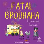 Fatal Brouhaha cover image cdn