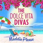 The Dolce Vita Divas cover image cdn