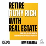 Retire Filthy Rich With Real Estate cover image cdn