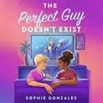 The Perfect Guy Doesn't Exist cover image cdn