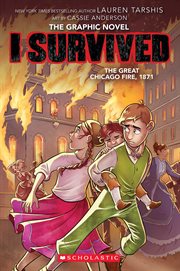 I Survived the Great Chicago Fire, 1871. Volume 7 cover image cdn
