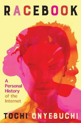 Racebook : a personal history of the Internet  cover image cdn