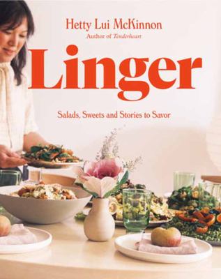 Linger : salads, sweets and stories to savor  cover image cdn