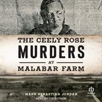 The Ceely Rose Murders at Malabar Farm cover image cdn
