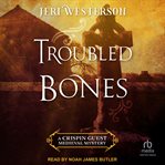 Troubled Bones cover image cdn