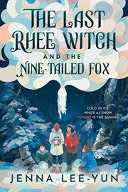 The Last Rhee Witch and the Nine-Tailed Fox cover image cdn