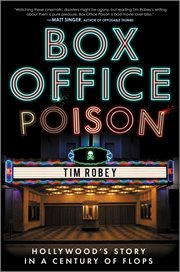 Box Office Poison : Hollywood's Story in a Century of Flops cover image cdn