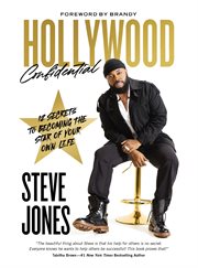 Hollywood Confidential : 12 Secrets to Becoming the Star of Your Own Life cover image cdn