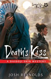 Death's Kiss : A Legend of the Five Rings Novel cover image cdn
