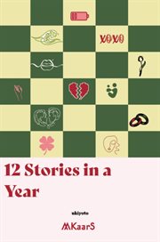 12 Stories in a Year cover image cdn