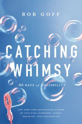 Catching whimsy : 365 days of possibility  cover image cdn