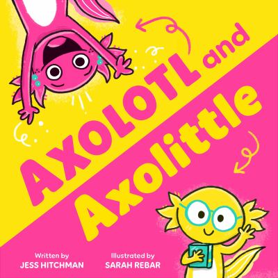 Axolotl and Axolittle  cover image cdn