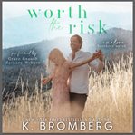 Worth the Risk cover image cdn