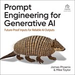 Prompt Engineering for Generative AI : Future-Proof Inputs for Reliable AI Outputs cover image cdn