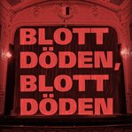 Blott Döden, Blott Döden cover image cdn