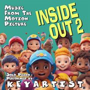 Inside Out 2 - Music From The Motion Picture For Solo Piano cover image cdn