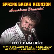 Spring Break Reunion: American Dreamin' cover image cdn