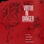 Virtue In Danger [Original Cast Recording] cover image cdn