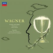 Wagner: Tristan Und Isolde - Rehearsal (Böhm); Parsifal 1962 - Interviews (Knappertsbusch). Rehearsal (böhm); Parsifal 1962. Interviews (knappertsbusch) cover image cdn