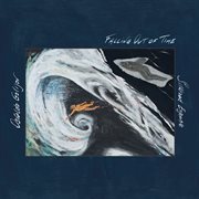 Falling Out Of Time cover image cdn