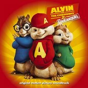 Alvin And The Chipmunks: The Squeakquel (Original Motion Picture Soundtrack) cover image cdn