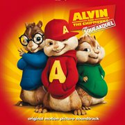 Alvin And The Chipmunks: The Squeakquel (Original Motion Picture Soundtrack) [Deluxe Edition] cover image cdn